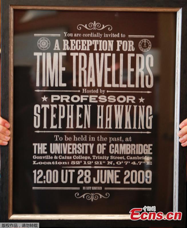 A poster advertising Time Travellers meeting hosted by Stephen Hawking, is one of the personal and academic possessions of Stephen Hawking at the auction house Christies in London, Oct. 19, 2018. The online auction announced by auctioneer Christie’s features 22 items from Hawking, including his doctoral thesis on the origins of the universe, with the sale scheduled for October 31 and November 8. (Photo/Agencies)
